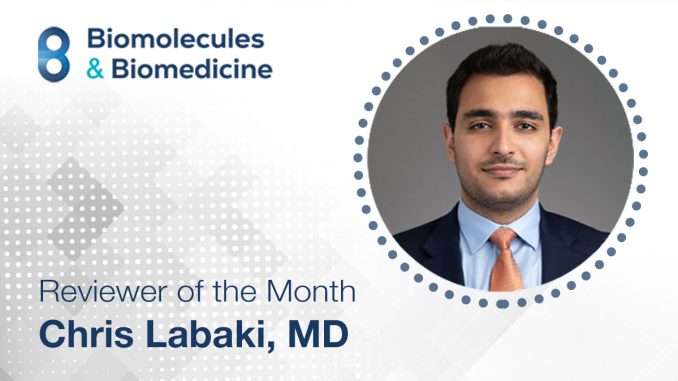 The Reviewer of the Month for February 2023: Dr. Chris Labaki